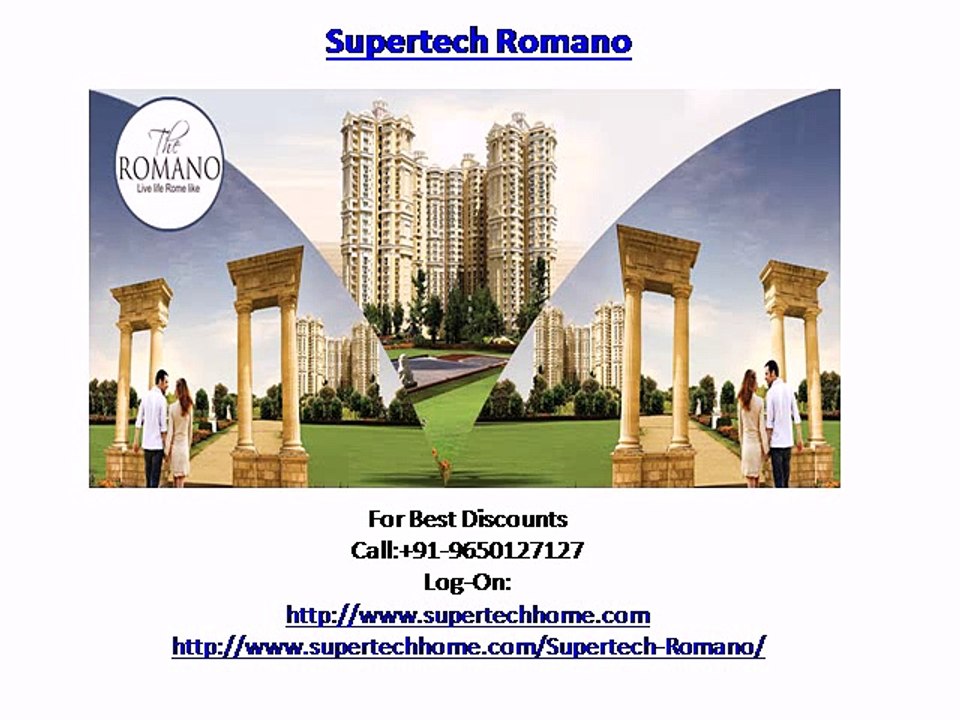 Supertech Romano Noida Project in Sector 118