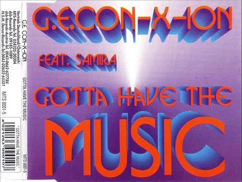 G.E. CON-X-ION feat. SAMIRA - Gotta have the music (dancefloor-mix)