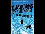 Guardians of the Night (A Gideon and Sirius Novel) Alan Russell