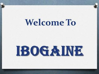 Ibogaine Clinics in Mexico