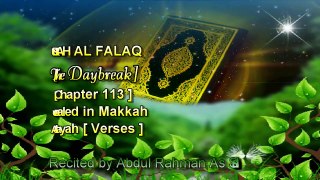 SURAH AL FALAQ [Chapter 113] Recited by AbdulRahman As Sudais