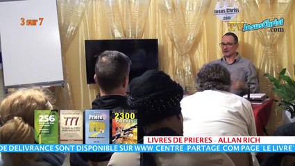 ECOLE DE DELIVRANCE: APPRENDRE A DELIVRER 3 sur 7 - Pasteur Allan Rich