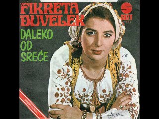 Fikreta Djuvelek- Imam majko jarana u Bosni  1975