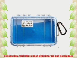 Pelican Blue 1040 Micro Case with Clear Lid and Carabineer