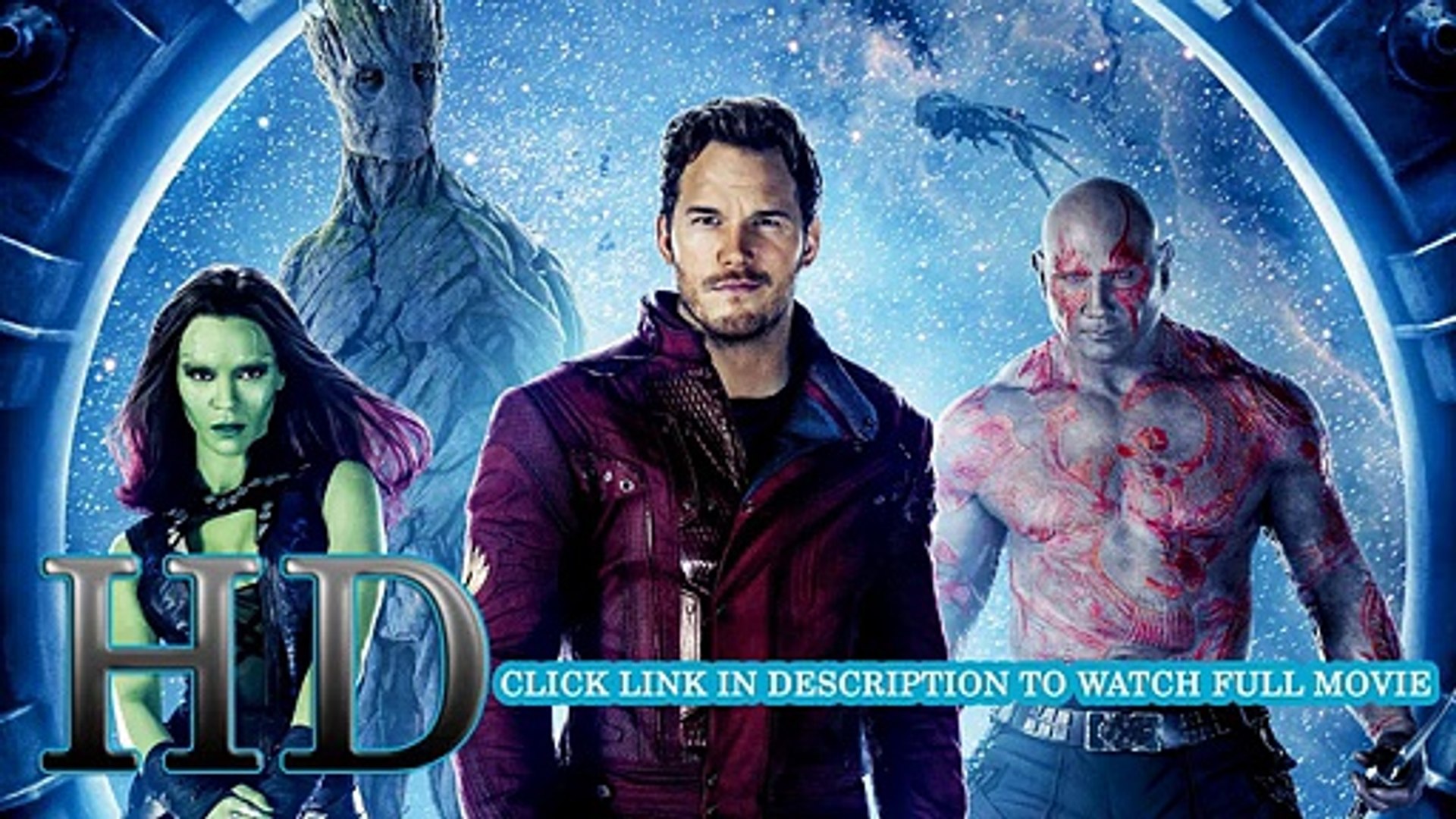 Watch Guardians Of The Galaxy Full Movie Online Free Hd Video Dailymotion