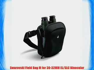 Swarovski Field Bag M for 30-32MM EL/SLC Binocular
