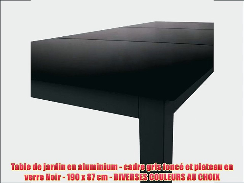 Table de jardin en aluminium - cadre gris fonc? et plateau en verre Noir - 190 x 87 cm - DIVERSES