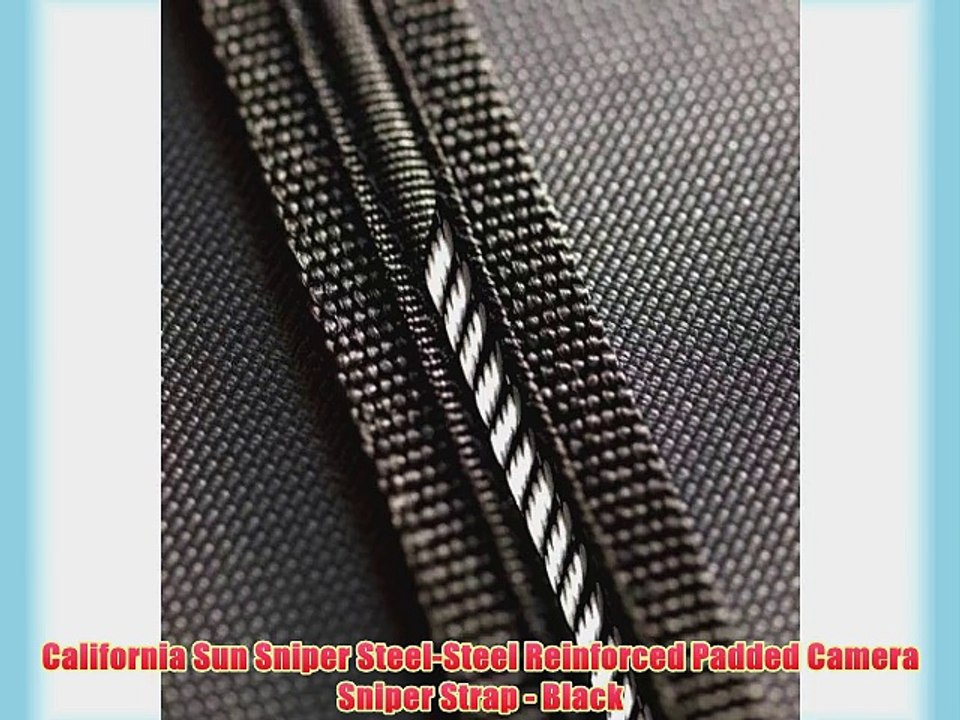 California Sun Sniper Steel-Steel Reinforced Padded Camera Sniper Strap - Black