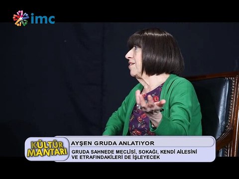 Kültür Mantarı - Ayşen Gruda (31 Ocak 2015)