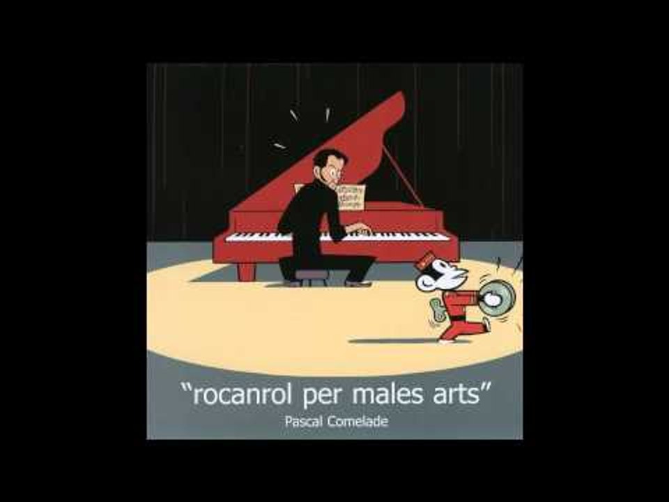 Pascal Comelade - A Figueres (Psicotic Music'Hall - 2002)