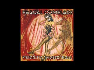 Pascal Comelade - A Figueres