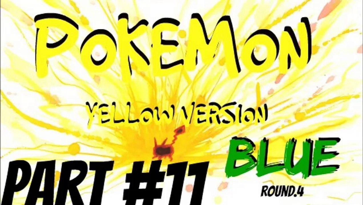 Pokemon Yellow Version | Part 11 (AUDIO DISABLED)