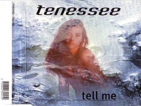 TENESSEE - Tell me (mix version)