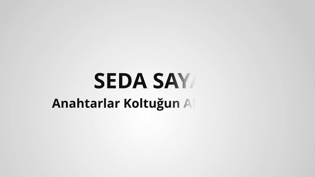 Seda Sayan - Anahtarlar Koltuğun Altında Kalık (Dubblaj)