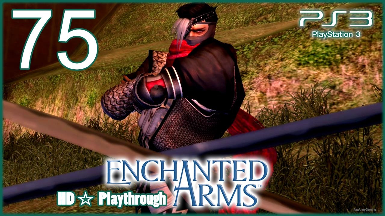 Enchanted Arms 【PS3】 -  Pt.75