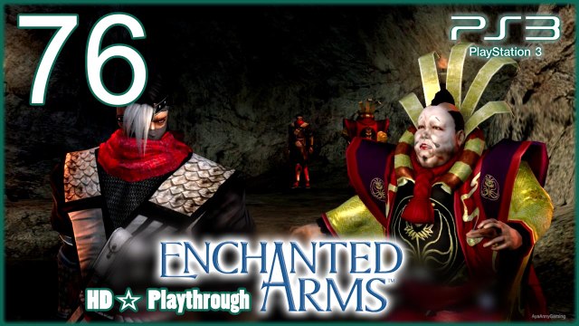Enchanted Arms 【PS3】 - Pt.76