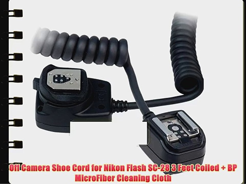 Off Camera Shoe Cord for Nikon Flash SC-28 3 Feet Coiled   BP MicroFiber Cleaning Cloth