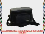 Canon SCE708 Soft Case for L2 L1 A1 Digital A1 Mark II A1 E440 H460 H680
