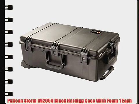 Pelican Storm IM2950 Black Hardigg Case With Foam 1 Each