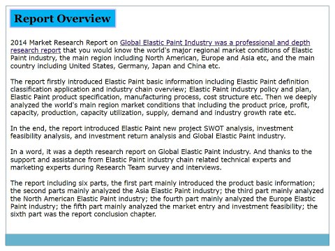 Global Elastic Paint Market 2014 Size, Share, Growth, Trends, Demand and Forecast