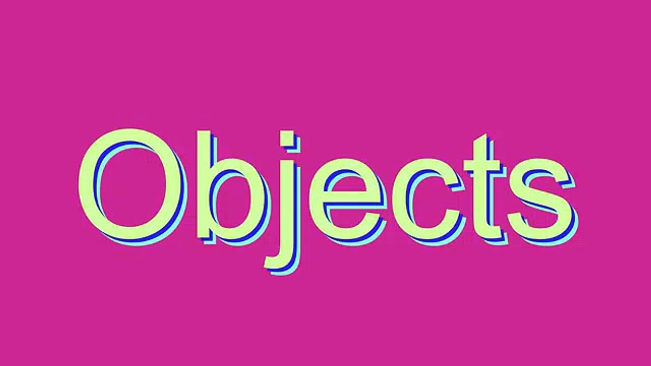 How to Pronounce Objects
