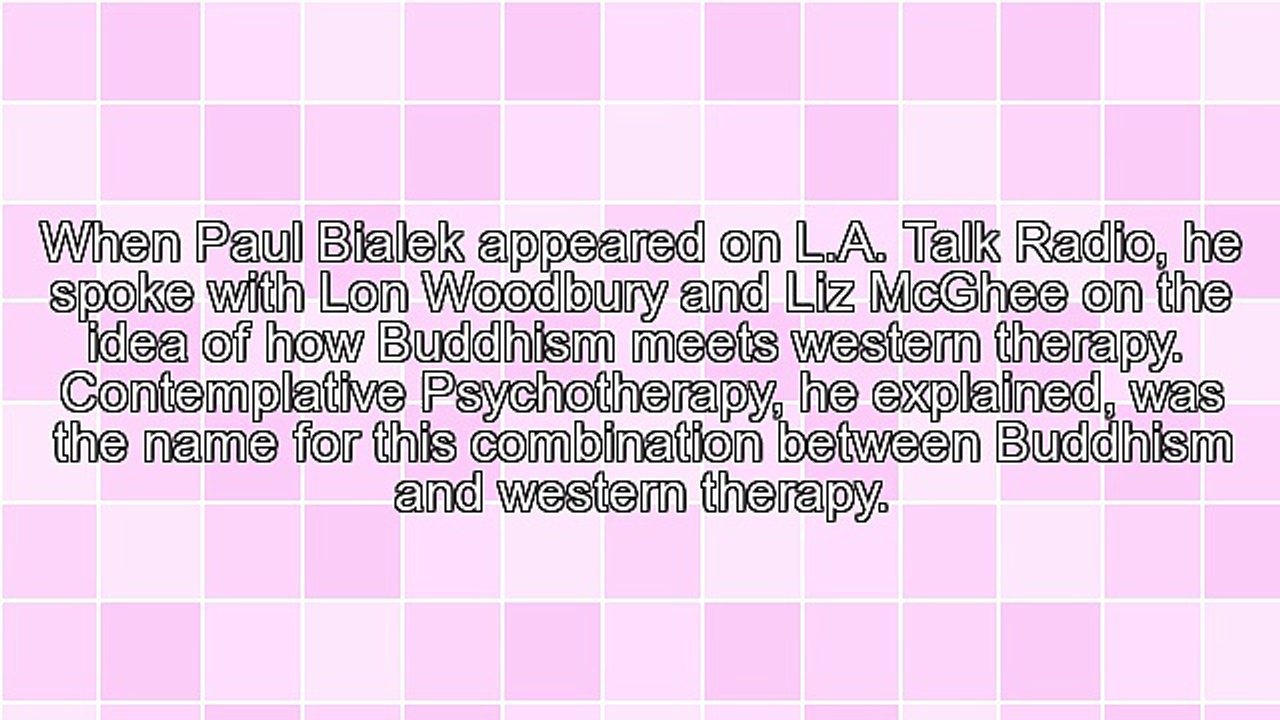 Contemplative Psychotherapy: When Buddhism Meets Western Psychotherapy