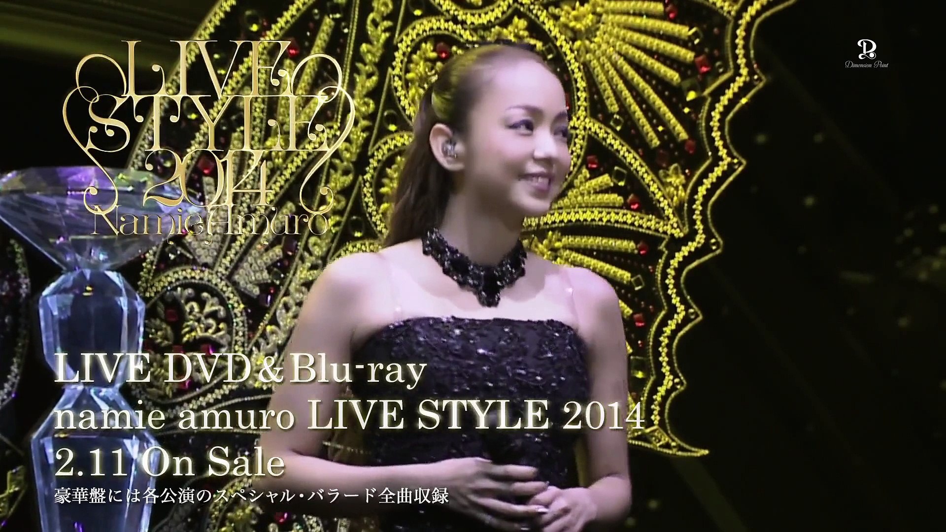 LIVE DVD&Blu-ray 「namie amuro LIVE STYLE 2014」 -BALLAD