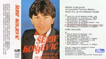 Serif Konjevic - Naci cu je po mirisu kose - (Audio 1984) - CEO ALBUM