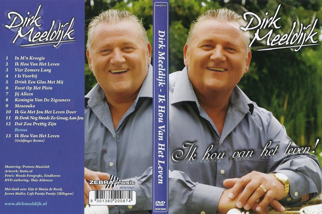 Dirk Meeldijk - Ik Hou Van Het Leven