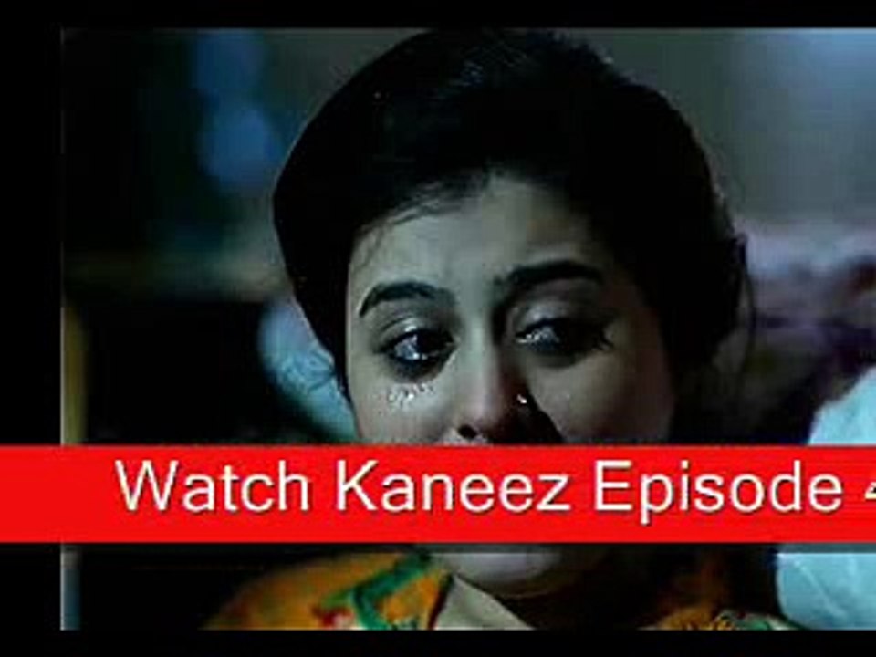 Kaneez Episode 46