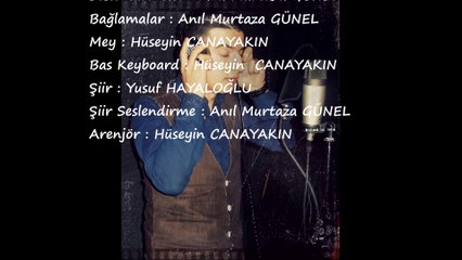 ANIL GÜNEL HAYATIMI ZEHİR EYLEYEN ZALIM 2015 STÜDİO KAYIT