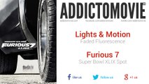 Furious 7 - Super Bowl XLIX Spot Music #1 (Lights & Motion - Faded Fluorescence)