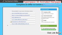 Hyperspace 3D Animated Wallpaper & Screensaver Full Download - Free of Risk Download (2015)
