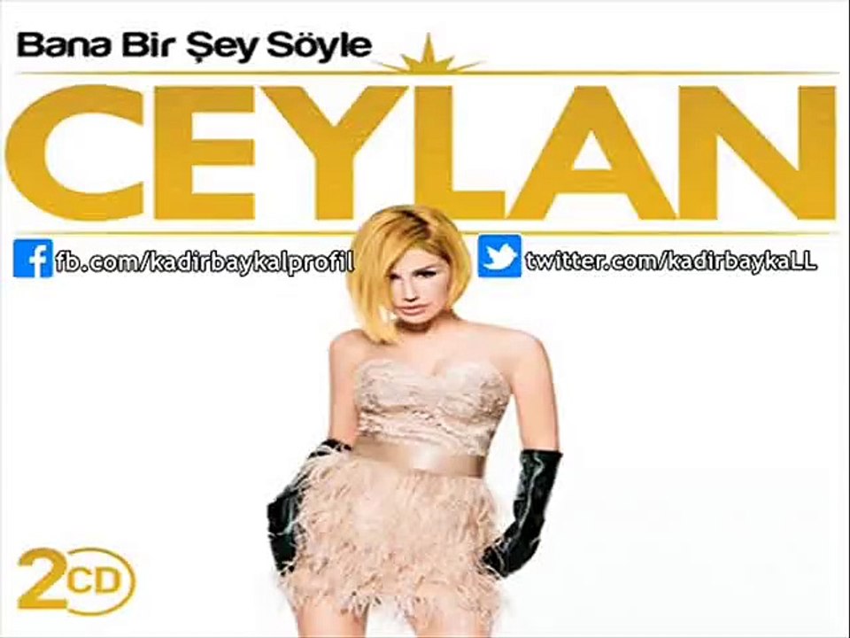 Ceylan - Bana Bir Şeyler Söyle