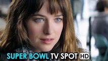 Fifty Shades of Grey Official Super Bowl Spot (2015) - Jamie Dornan, Dakota Johnson HD