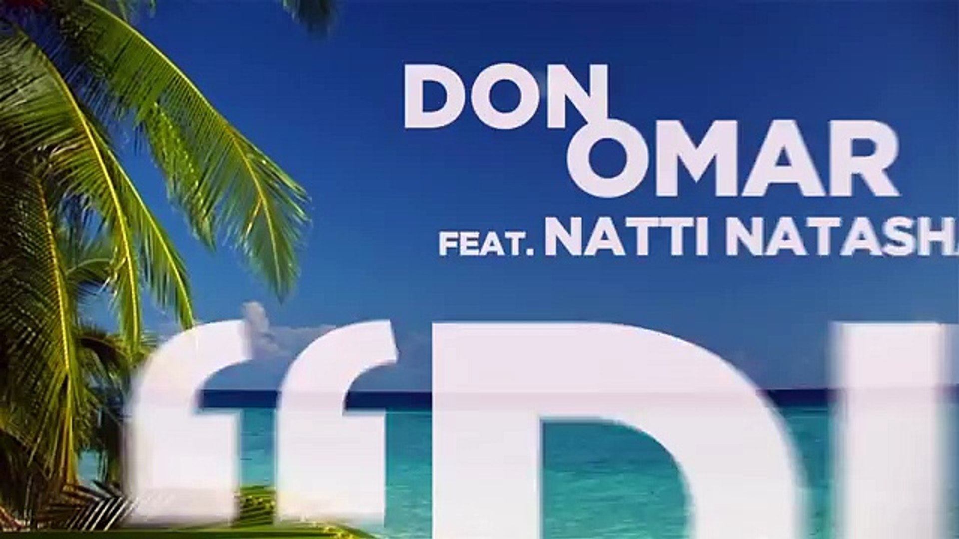 Don Omar - Dutty Love (Lyric Video) ft. Natti Natasha - video Dailymotion