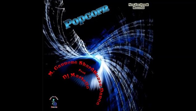 Mauro-Cannone-Feat.-d.j.-Martello-Pop-Corn-Original-Mix