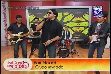 De Casa En Casa - Presentación de Van Mozart