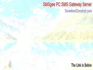 SMSgee PC SMS Gateway Server Full Download [Download Now]