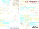 JoJos Fashion Show 2: Las Cruces Serial [Free of Risk Download]