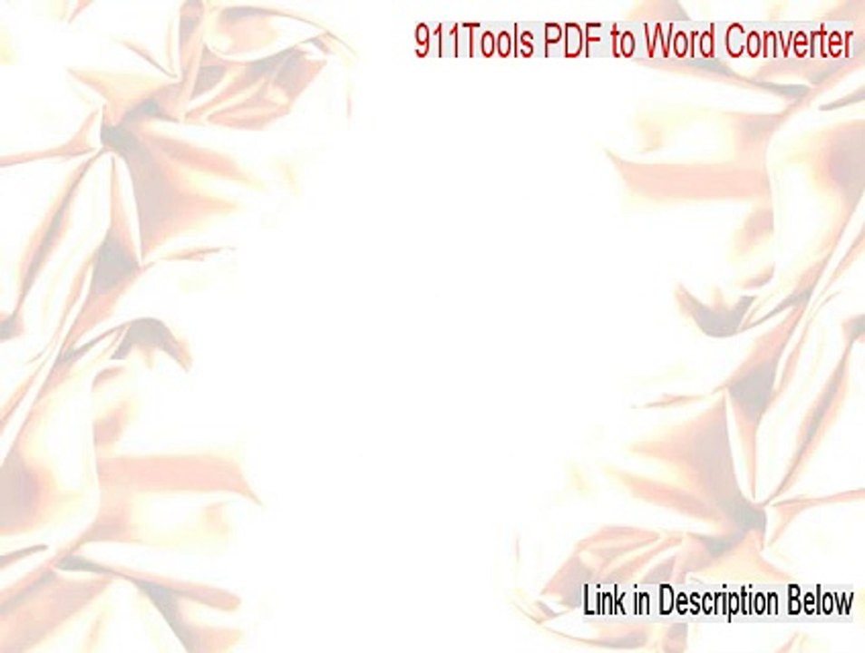 911Tools PDF to Word Converter Key Gen (911Tools PDF to Word Converter911tools pdf to word converter)