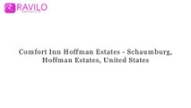 Comfort Inn Hoffman Estates - Schaumburg, Hoffman Estates, United States