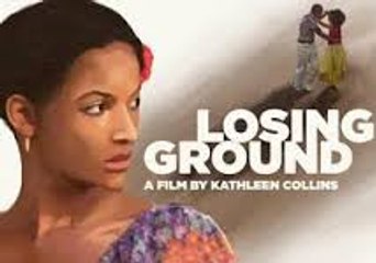 Losing Ground Full Movie [HD] Quality 1080p
