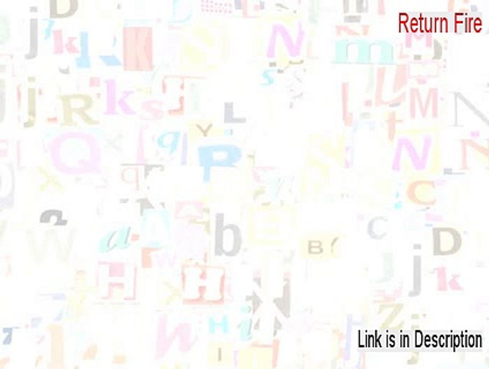 Return Fire Full Download - Instant Download (2015)