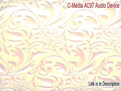 C-Media AC97 Audio Device Free Download [Free of Risk Download] - video  Dailymotion