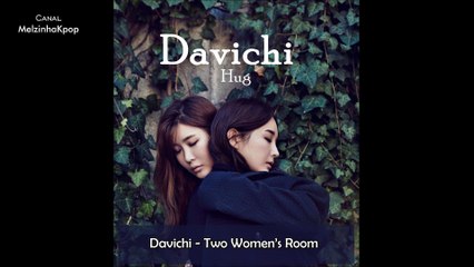 Davichi - Two Women's Room [Legendado]