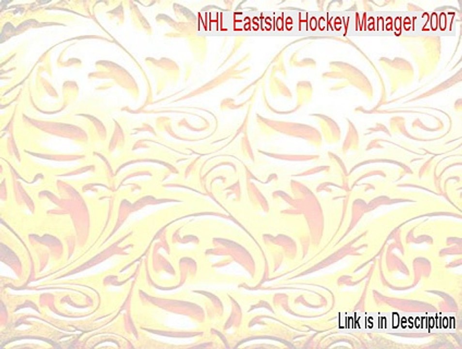 NHL Eastside Hockey Manager 2007 Keygen [Download Now]