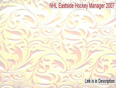 NHL Eastside Hockey Manager 2007 Keygen [Download Now]