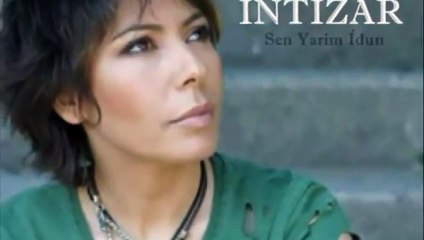 İntizar - Sen Yarim İdun