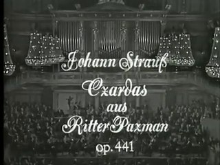 Johann Strauß II - Czardas aus Ritter Pazman op.441